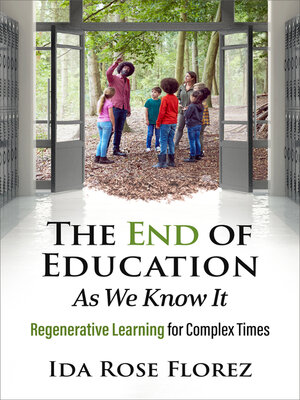 cover image of The End of Education as We Know It
